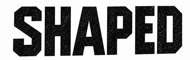 Shaped